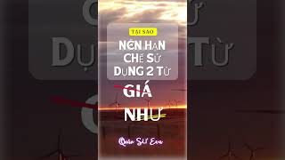Nên hạn chế dùng 2 từ “giá như “ | Bài học cuộc sống @quansueva screenshot 2