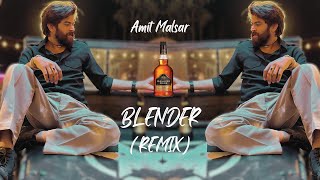 Amit Malsar - Blender Song DJ Remix | Masoom Sharma New Song | New Haryanvi Song DJ Remix 2025