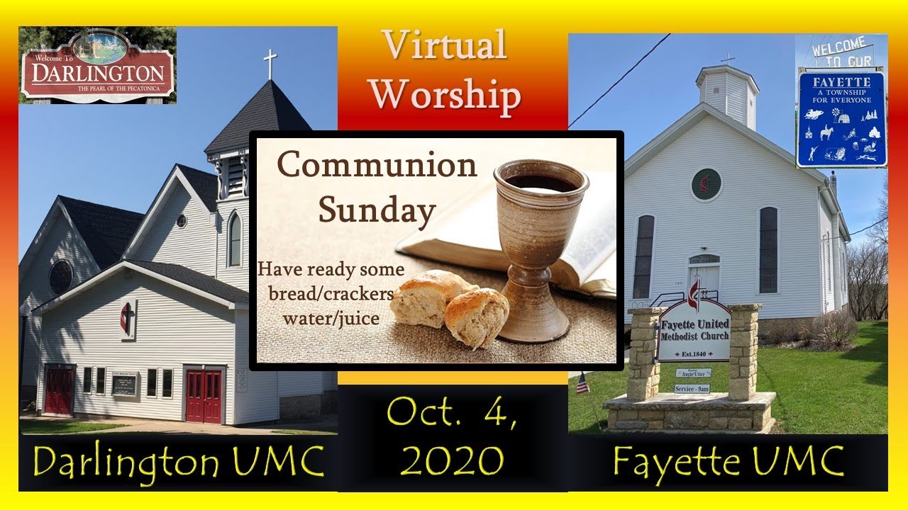 2020 October 4 Virtual Service - World Communion Sunday - YouTube