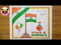 Independence day drawing easy steps  independence day drawing for beginners  independence day