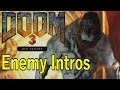 DOOM 3 & Resurrection of Evil - Enemy Intros