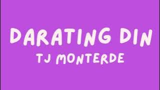 Darating Din - TJ Monterde (Lyrics)
