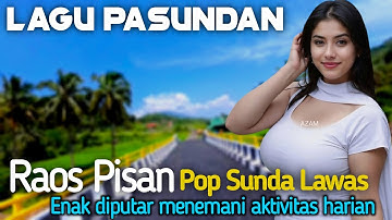 POP SUNDA PALING ENAK BUAT SANTAI, LAGU SUNDA TERBAIK PALING DICARI SAAT INI