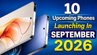 Top 10 Upcoming Phones Launching In September 2026! Specs, Launch Date & Pricing Details in India