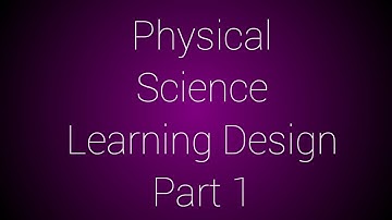 B.ed 3rd Semester Learning Design 1 Physical Science