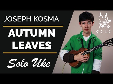 Autumn Leaves - Ukulele Jazz