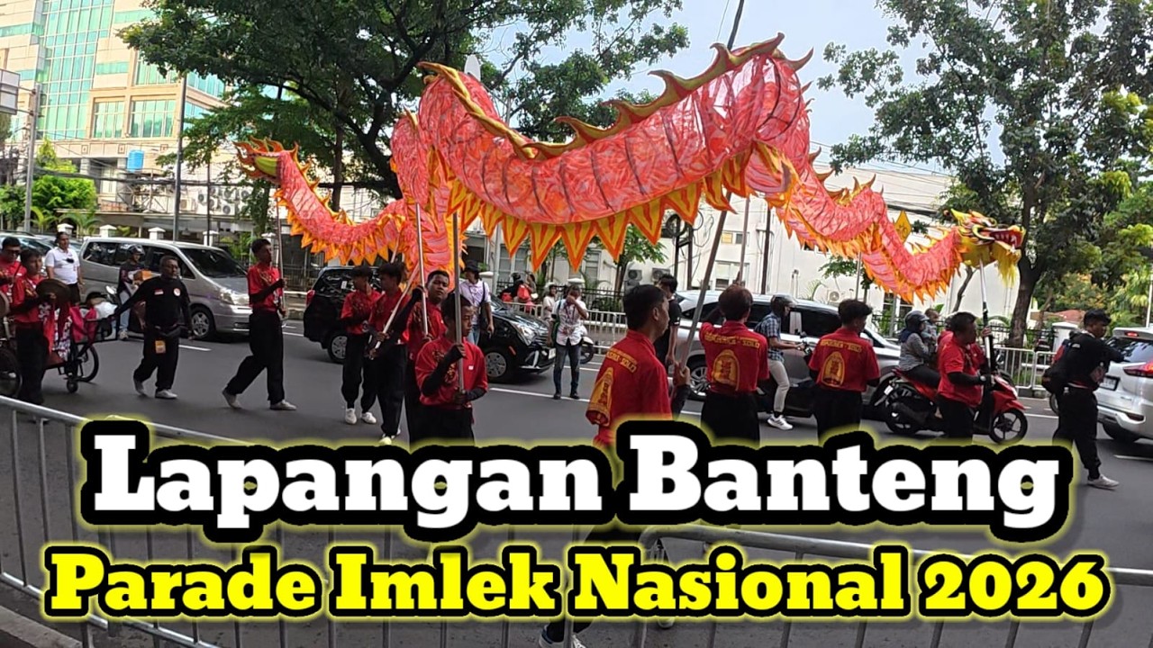 INDAHNYA KEBERSAMAAN!! Parade Harmoni Imlek Nusantara 2026 