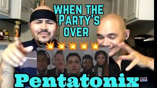 Pentatonix - When The Party's Over  🇲🇽 Reaction Video