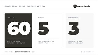 Sem weekly review, seu OKR vira lixo em 3 semanas (David Allen é categórico)