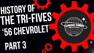 1956 Chevy Bel Air: Tri-Five, Classic Design, Turbo Power!"