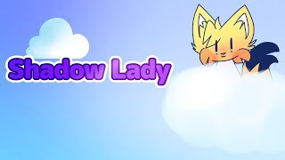 Shadow Lady // meme ( Flipaclip )