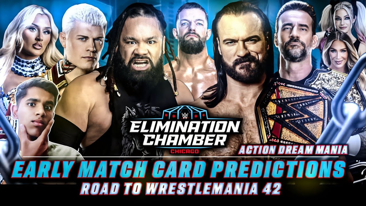 Предварительный список матчей WWE Elimination Chamber 2026 | Прогнозы на Elimination Chamber | Ac...