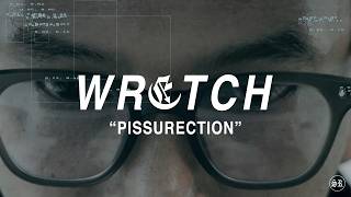 Wretch - Pissurection 