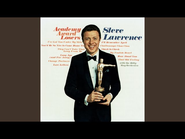 Steve Lawrence - They Can't Take That Away From Me