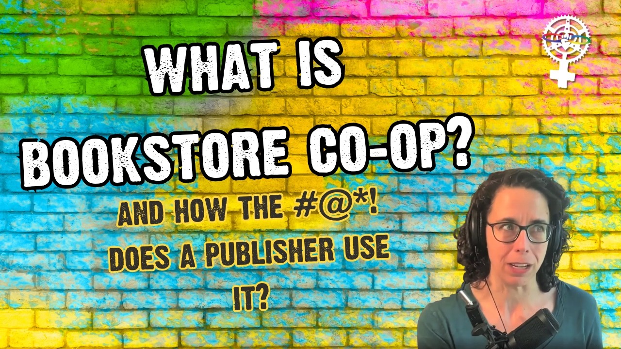 How Can Book Publishers Utilize Bookstore Coop? w/Jane Friedman | A People's Guide to Publishing