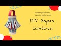 DIY Paper Lantern