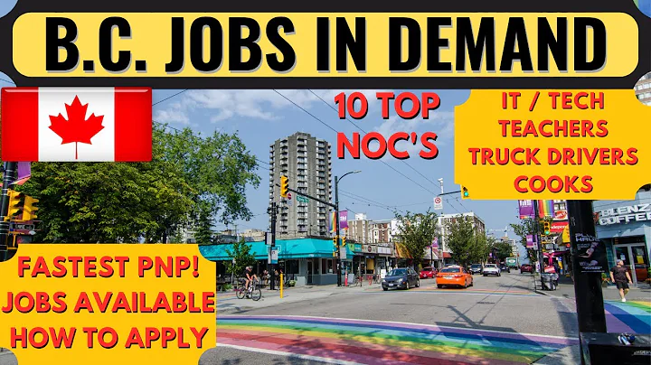 British Columbia Jobs in Demand 2022 | British Columbia PNP Tech Program | BC PNP | Dream Canada - DayDayNews