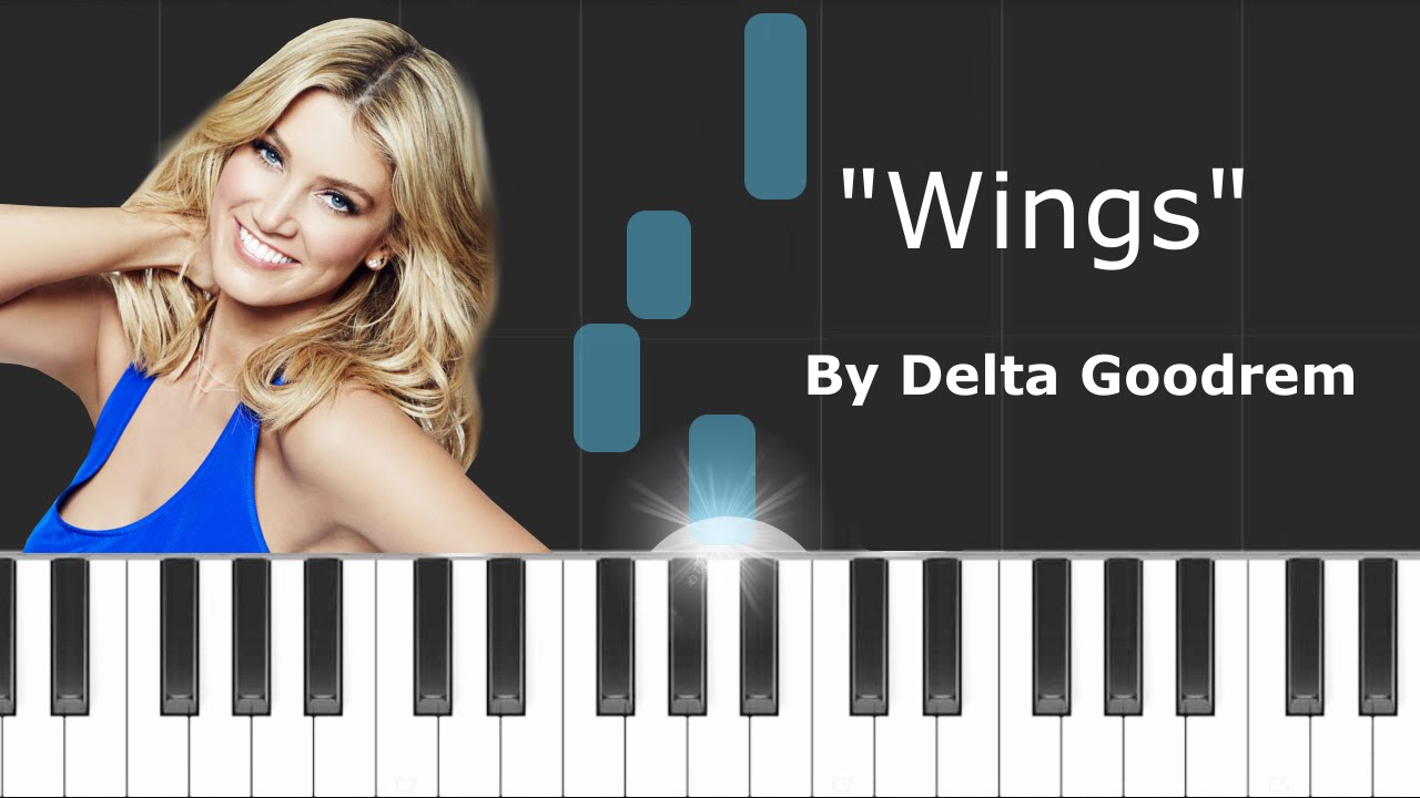 Delta Goodrem "Wings" Piano Tutorial Chords How To Play Cover