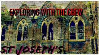 Exploring With The Crew: St Joseph's Orphanage (WHAT DID WE FIND!)