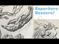 Superhero Gesture Drawing: FORCE  Friday 162