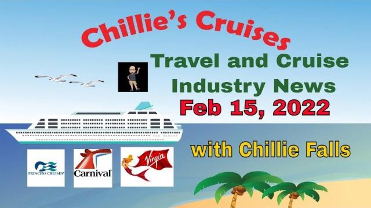 Travel and Cruise Industry News February 15, 2022