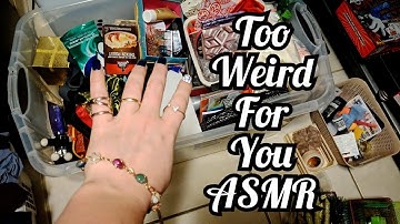 ASMR THIS VIDEO IS WAY TOO WEIRD FOR YOU