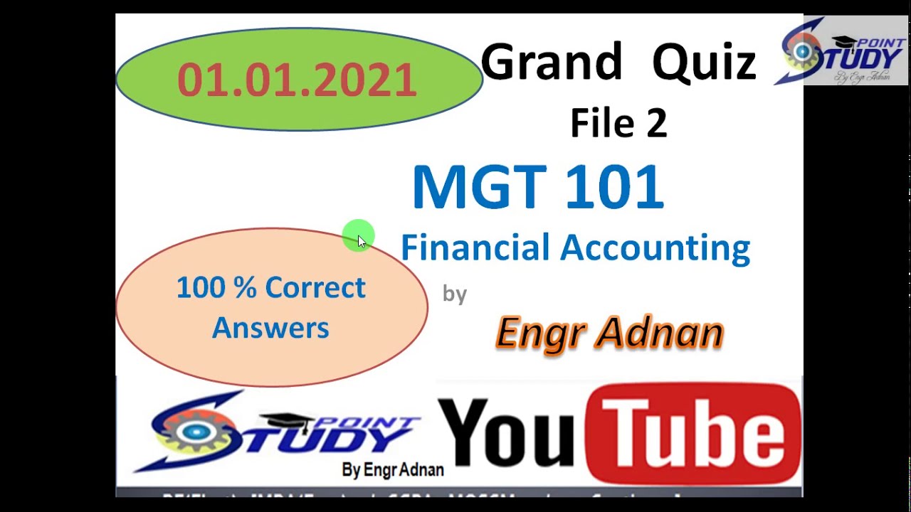 Mgt101 Mgt 101 Grand Quiz Solved File 2 Financial Accounting 1 1 mgt101-mgt-101-grand-quiz-solved-file-2-financial-accounting-1-1