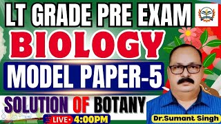 LT Grade Biology | UP LT Grade Pre Biology Model paper 05 | Solution of Botany | By Teachers Academy