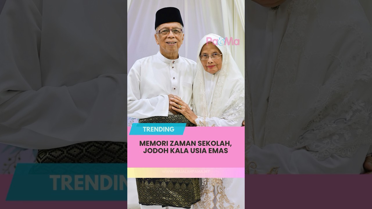 Memori Zaman Sekolah, Jodoh Kala Usia Emas