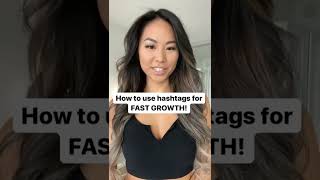 How to use hashtags for FAST GROWTH!