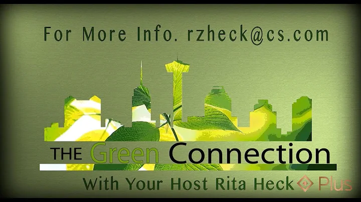 Green Connection Plus with Rita Heck