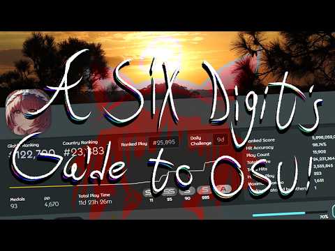 A Six Digit’s Guide to Improving in OSU!