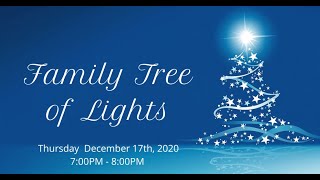 BFOSCR Family Tree of Lights Virtual Candlelight Vigil