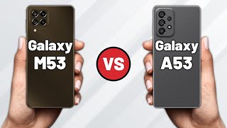 Galaxy M53 vs Galaxy A53