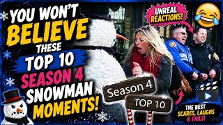 You Wont Believe These Top 10 Season 4 Snowman Moments!