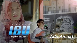 IBU - Arfa Arnold ( musik Vidio official )