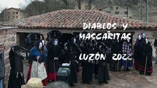 Luzón (Guadalajara)DIABLOS Y MASCARITAS 2022( Duración 4:42Min)HD 1080p