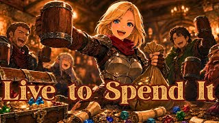Medieval Tavern Song - Live to Spend It [D&D Tavern Music / Fantasy Folk]