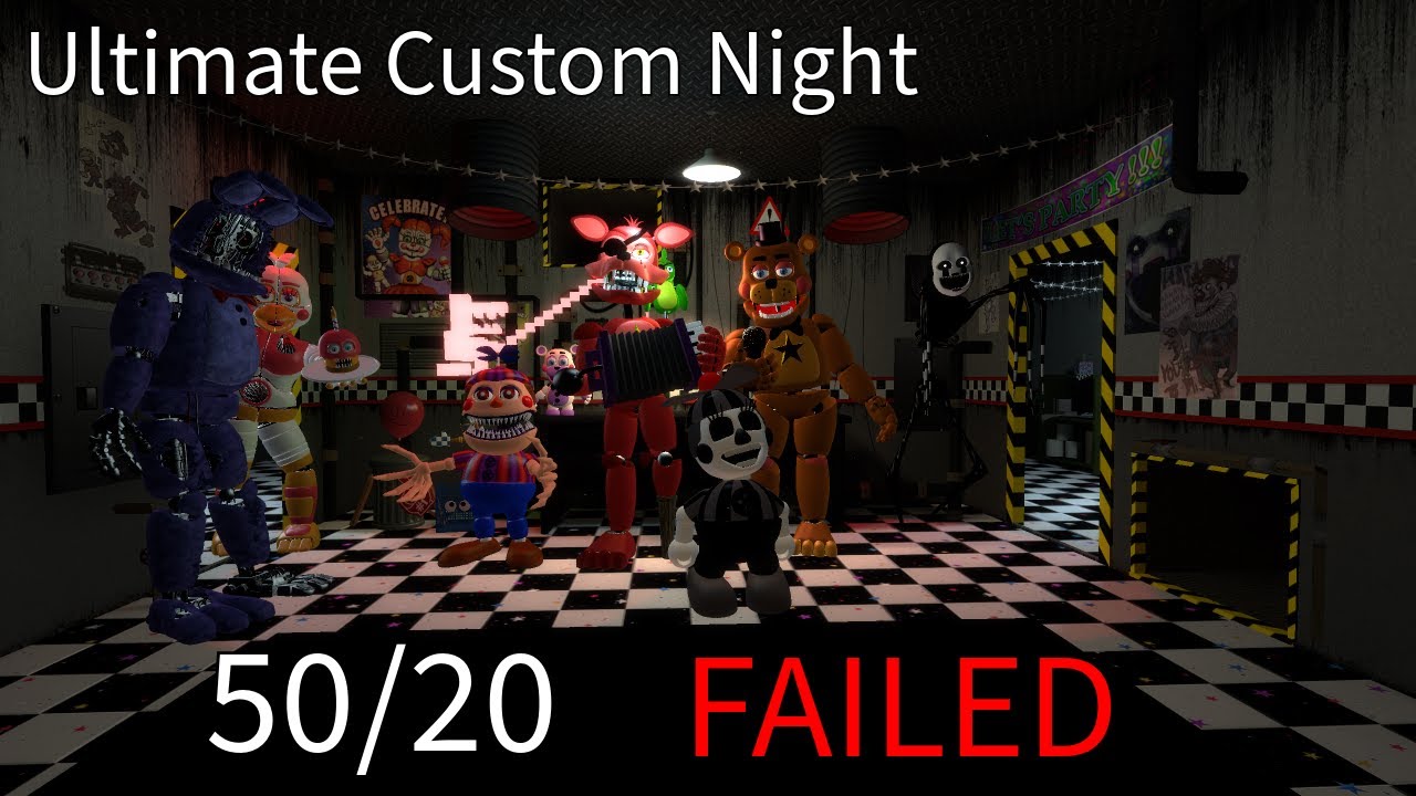 ATTEMPTING 50/20 MODE |Ultimate Custom Night (FAILED) - YouTube