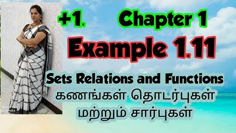#Maths#TN-11TH Maths New syllabus Chapter 1 Example 1.11 Sets Relations and Functions