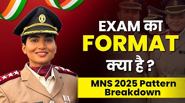 MNS 2025 Exam Pattern | Full Paper Format, Marking Scheme & CBT Explained | Army Nursing Guide