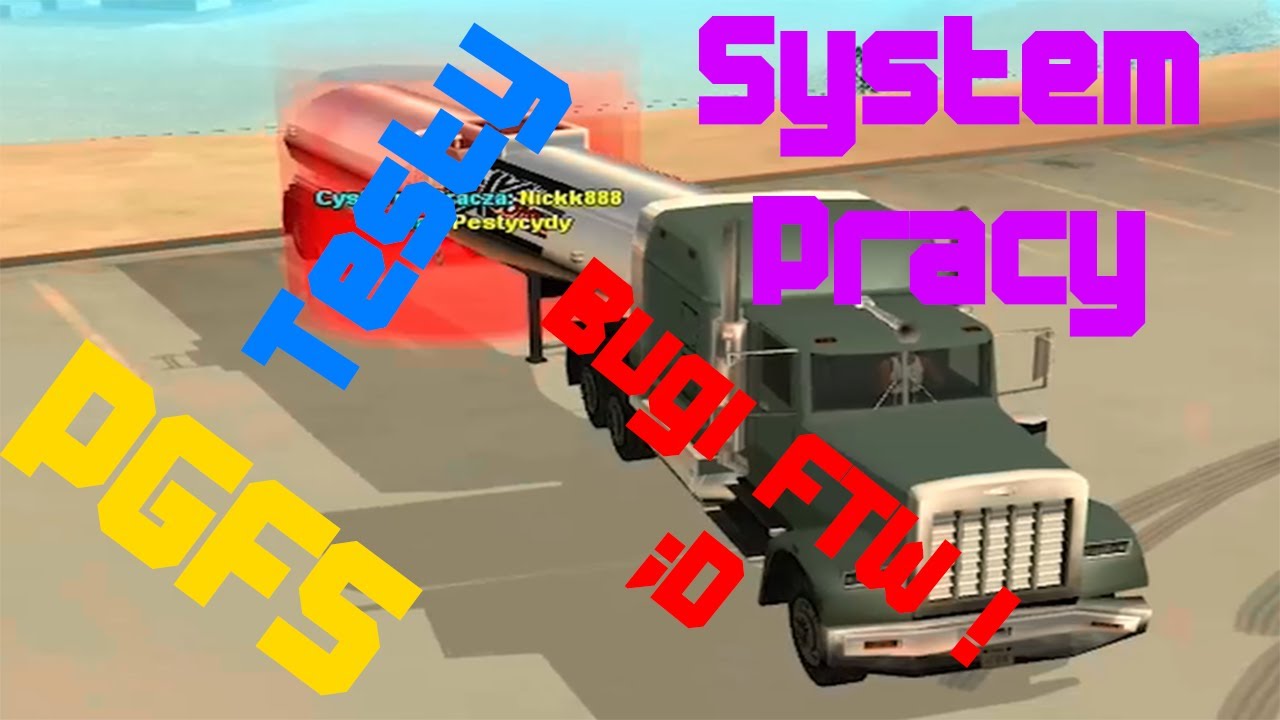 SAMP - PGFS - System Prac(Testowa-Dev) Farmer/Trucker