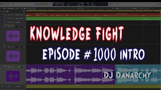 Knowledge Fight Episode Intro Theme By Dj Danarchy