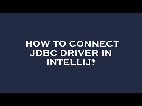 How to connect jdbc driver in intellij?