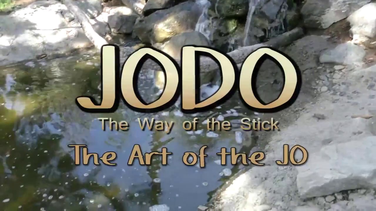 JODO (Way of the Stick) By Michael Belzer Sensei