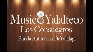 Los Consuegros Banda Autoctona De Yalálag