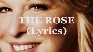 The Rose: Bette Midlar Lyrics - Hour Of The Time Music