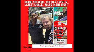 Intv w Canadian Country Artist Chase Stevens On Holiday Event & Latest Single “Holes In The Night”