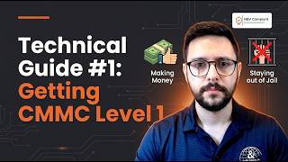 Technical Guide #1: Getting CMMC Level 1