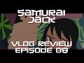 Samurai Jack Season 5 EP 08 Review!